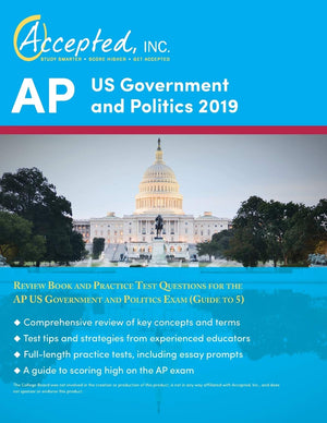 Ap Us Government And Politics 2019: Review Book And Practice Test Questions For The Ap Us Government And Politics Exam (Guide To,New