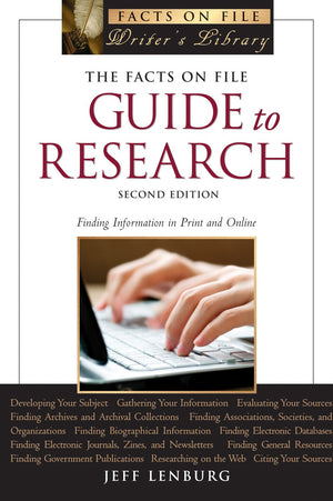 The Facts On File Guide To Research, 2Nd Edition (Facts On File Library Of Language And Literature),New