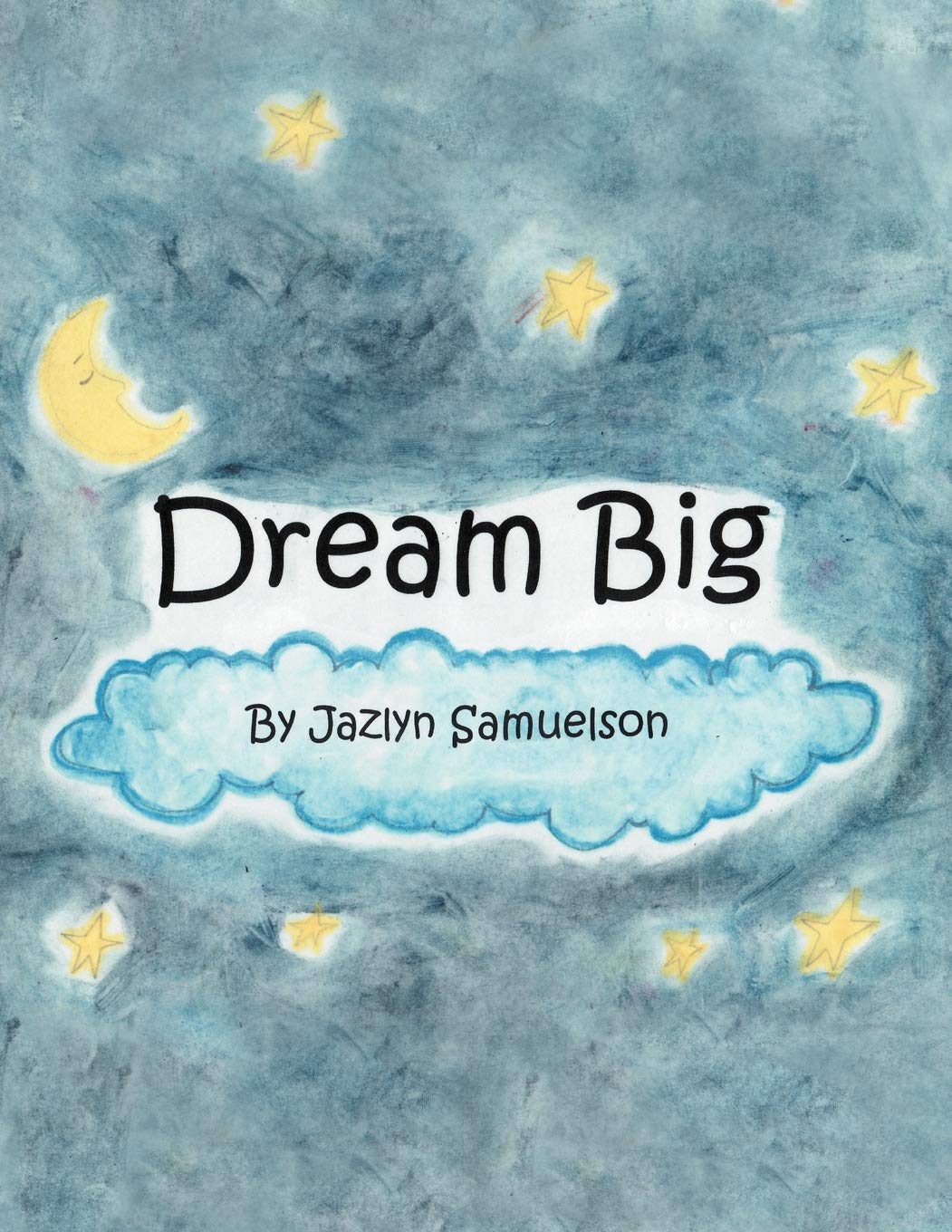 Dream Big,Used