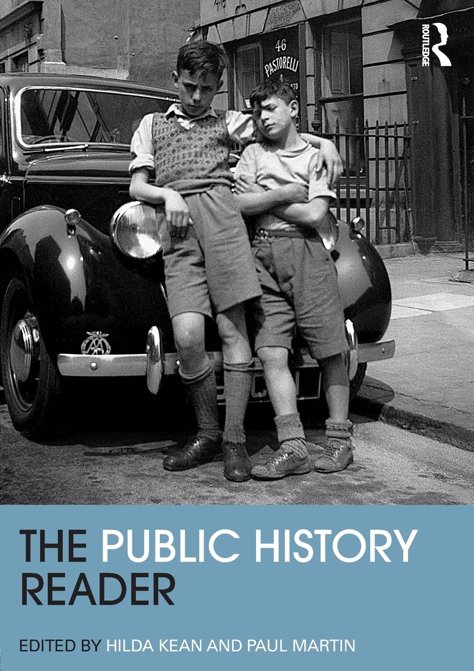 The Public History Reader (Routledge Readers in History),Used