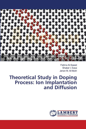 Theoretical Study in Doping Process: Ion Implantation and Diffusion,Used