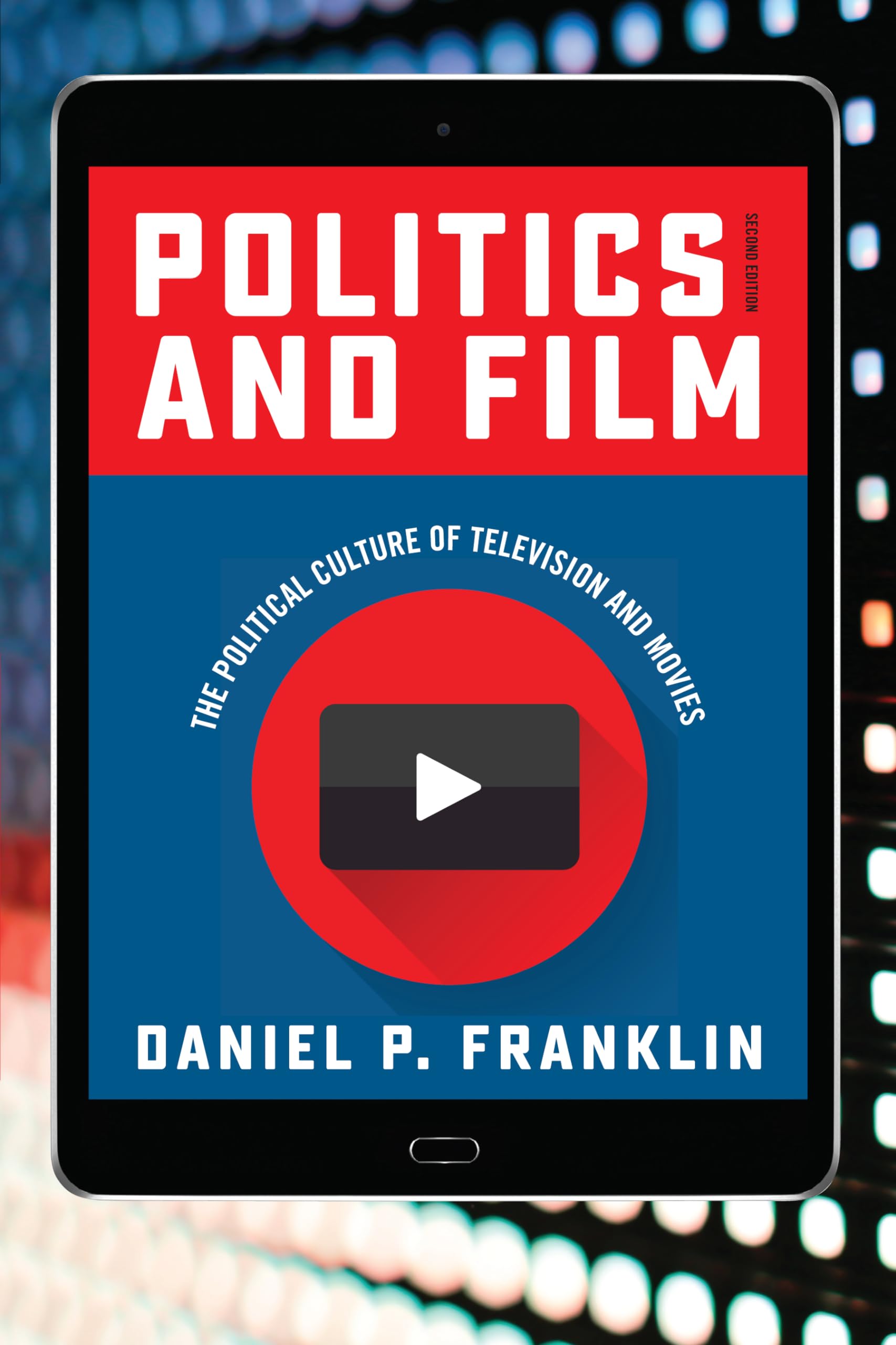 Politics and Film: The Political Culture of Television and Movies,Used