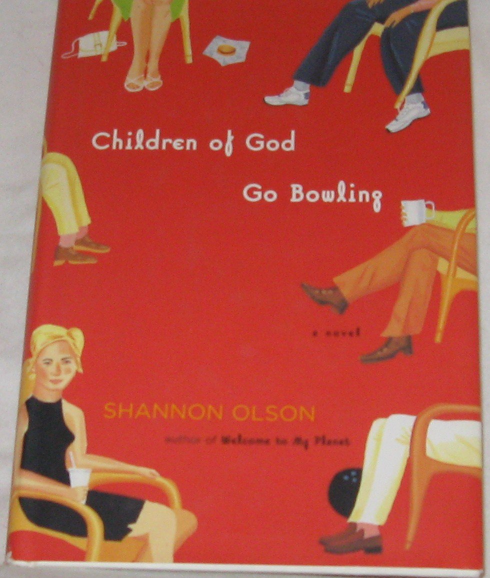Children of God Go Bowling: A Novel,Used
