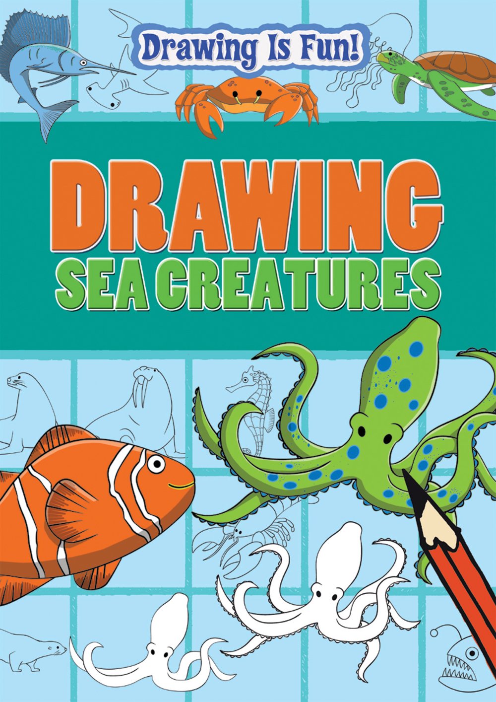 Drawing Sea Creatures (Drawing Is Fun),Used