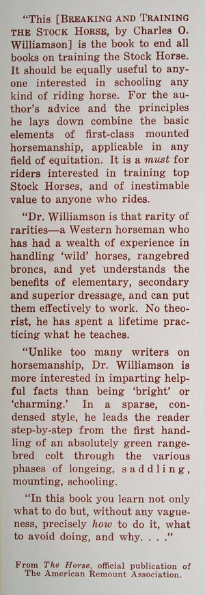 Breaking And Training The Stock Horse (And Teaching Basic Principles Of Dressage),New
