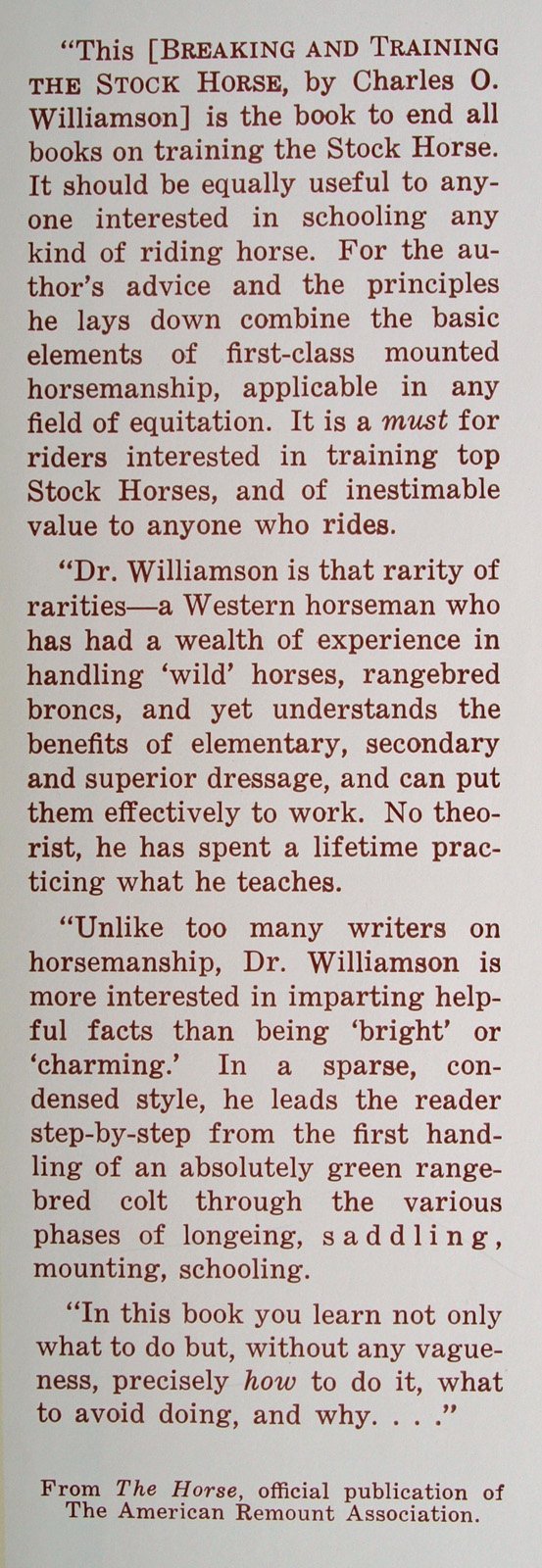 Breaking And Training The Stock Horse (And Teaching Basic Principles Of Dressage),New