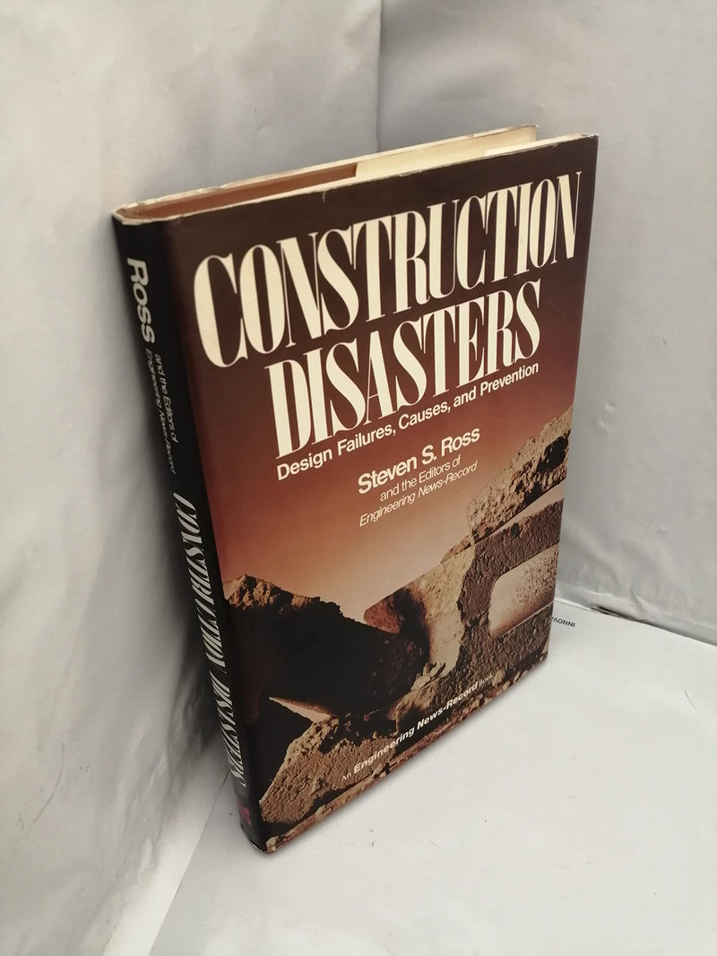 Construction Disasters: Design Failures, Causes And Prevention (Engineering Newsrecord Series)
