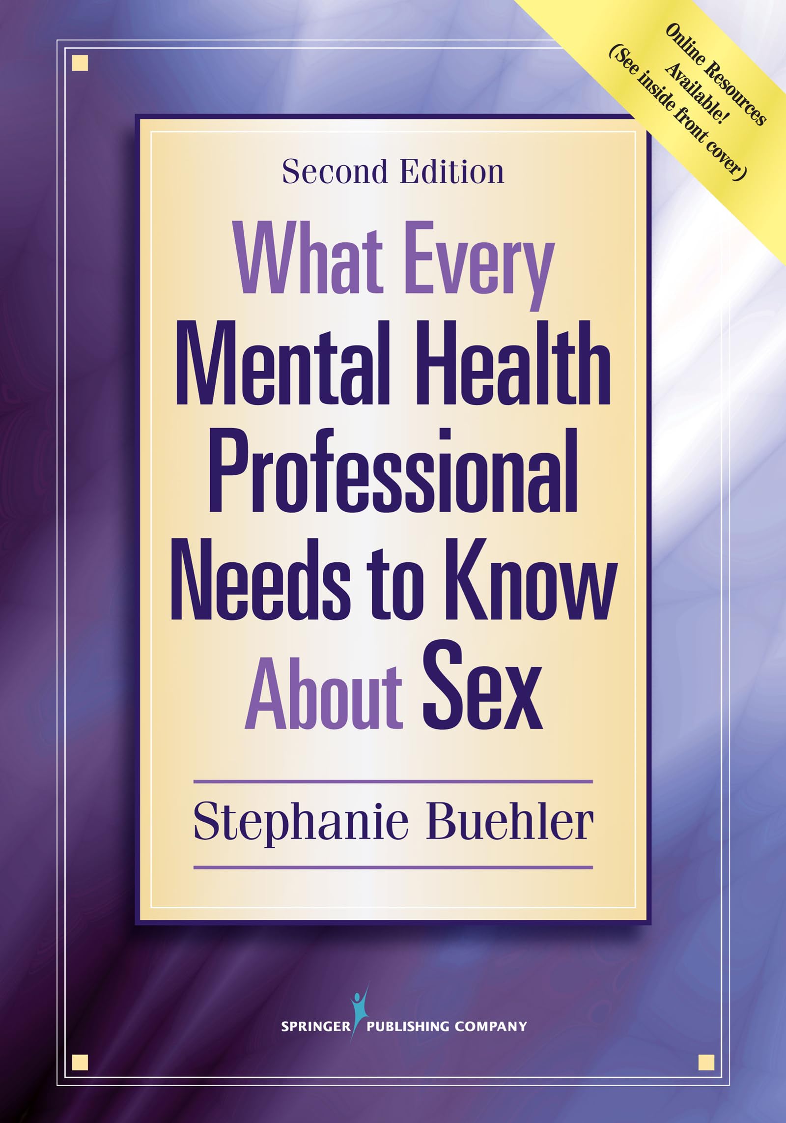What Every Mental Health Professional Needs To Know About Sex,New