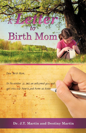 A Letter to Birth Mom,New