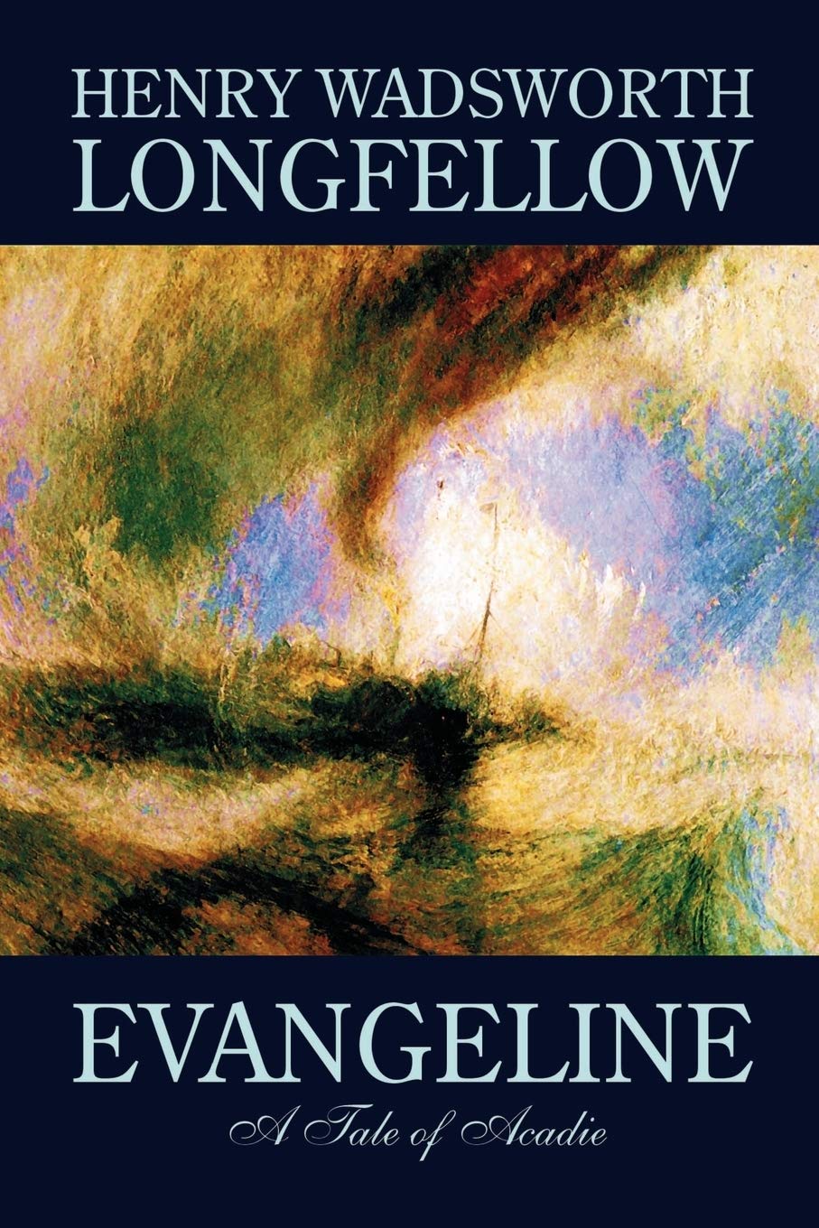 Evangeline by Henry Wadsworth Longfellow, Fiction, Contemporary Romance,Used