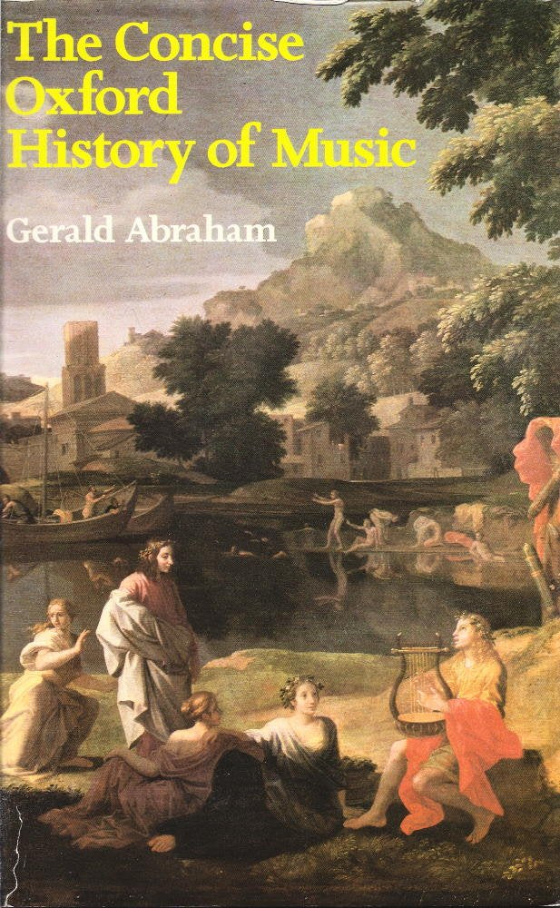 The Concise Oxford History of Music,Used