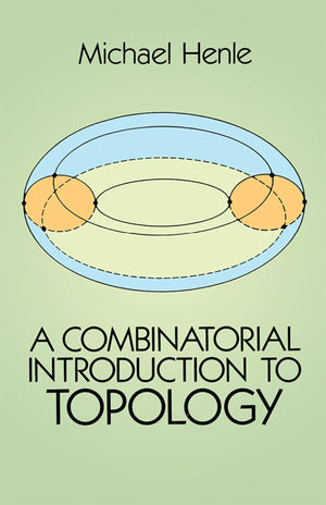 A Combinatorial Introduction to Topology (Dover Books on Mathematics),Used