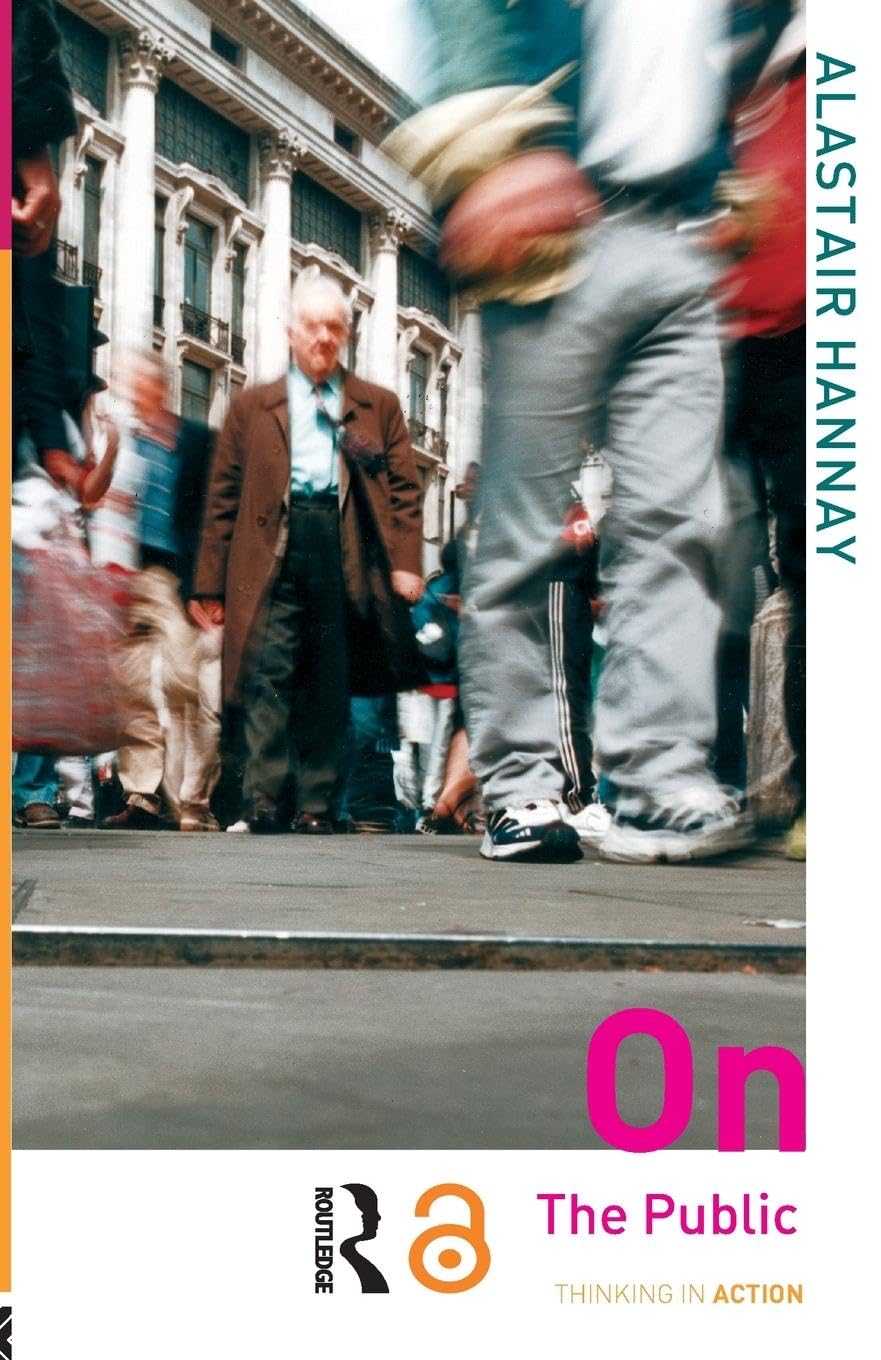 On The Public (Thinking In Action)