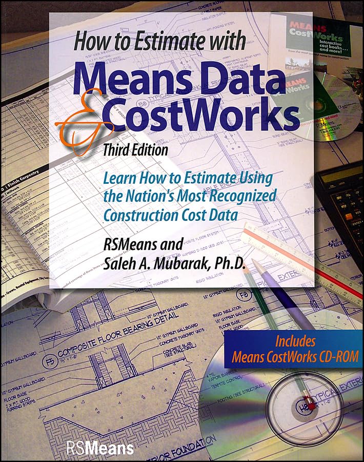 How to Estimate with Means Data and CostWorks: Learn How to Estimate Using the Nation's Most Recognized Construction Cost Data w,Used