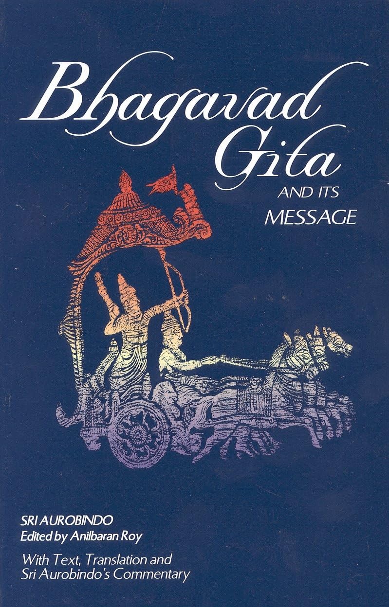Bhagavad Gita And Its Message,Used