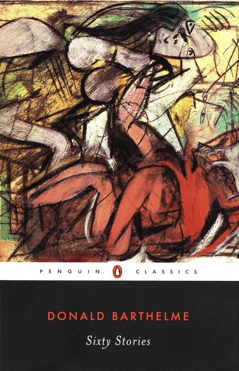 Sixty Stories (Penguin Classics),New