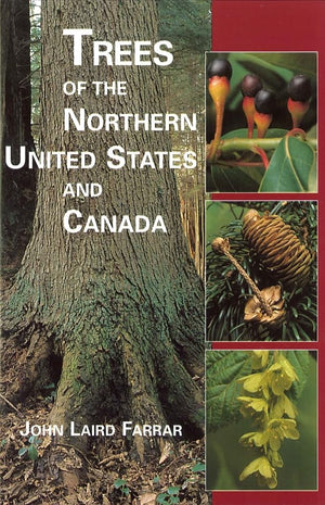 Trees Of The Northern United States And Canada,New