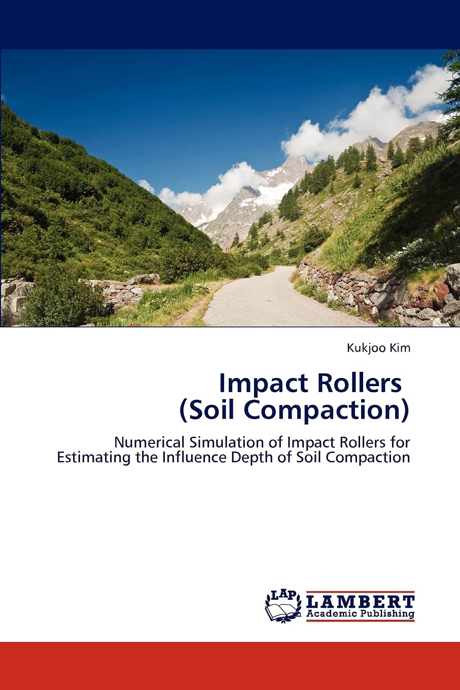 Impact Rollers (Soil Compaction): Numerical Simulation of Impact Rollers for Estimating the Influence Depth of Soil Compaction,Used