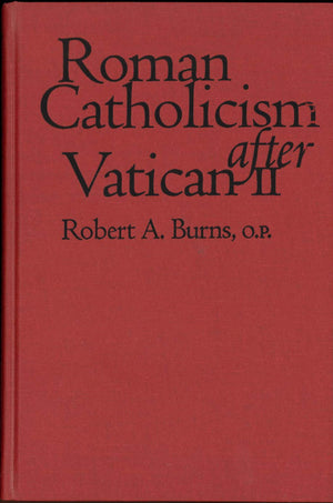 Roman Catholicism after Vatican II (Not In A Series),Used