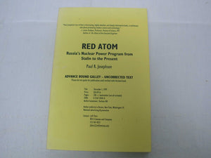Red Atom: Russia's Nuclear Power Program from Stalin to Today,Used
