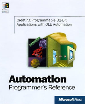 Automation Programmers Reference (Microsoft Programming Series),Used