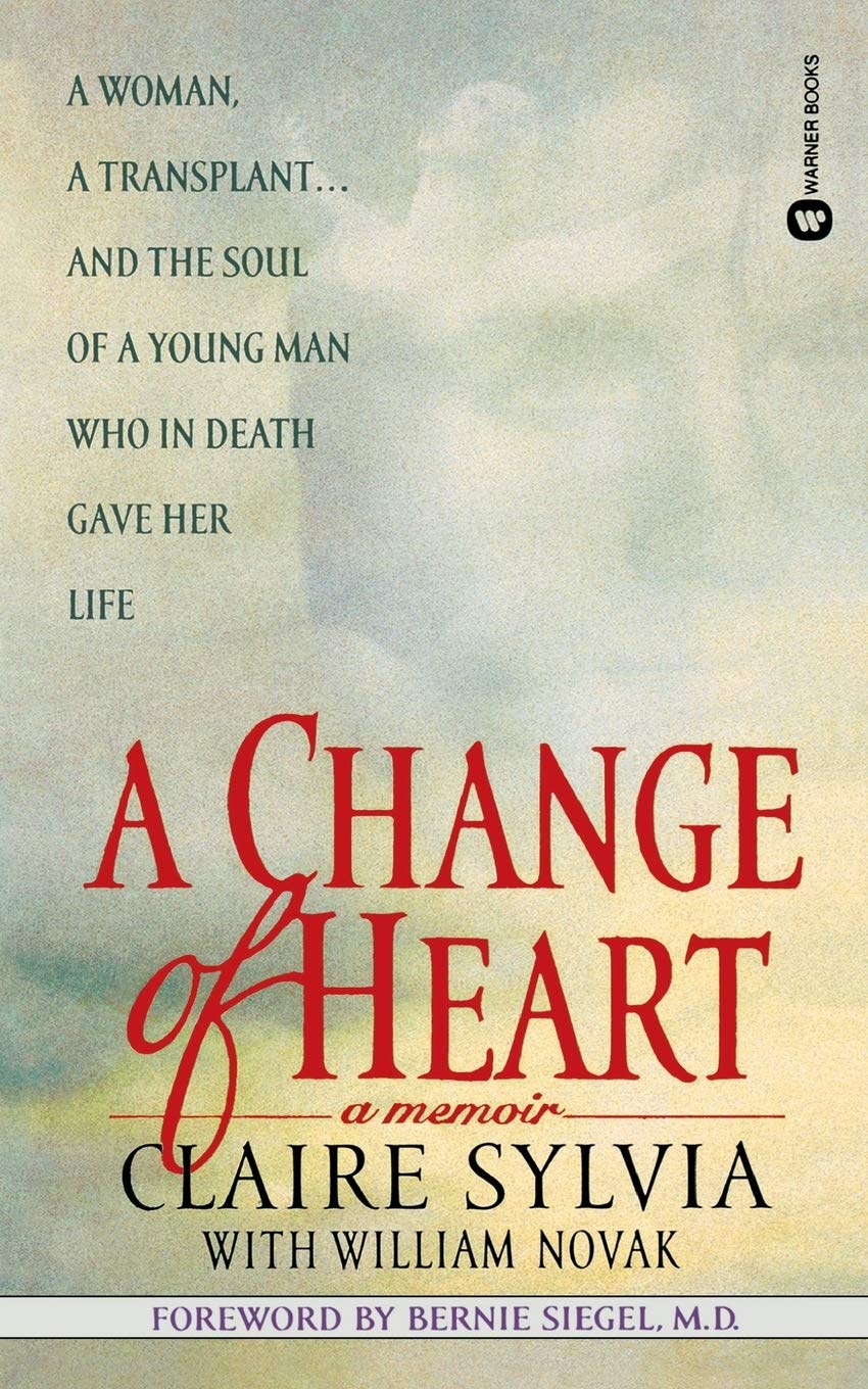 A Change Of Heart: A Memoir