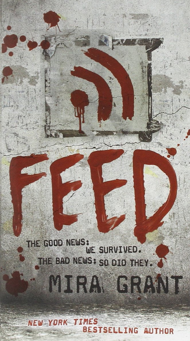 Feed (Newsflesh, Book 1),Used