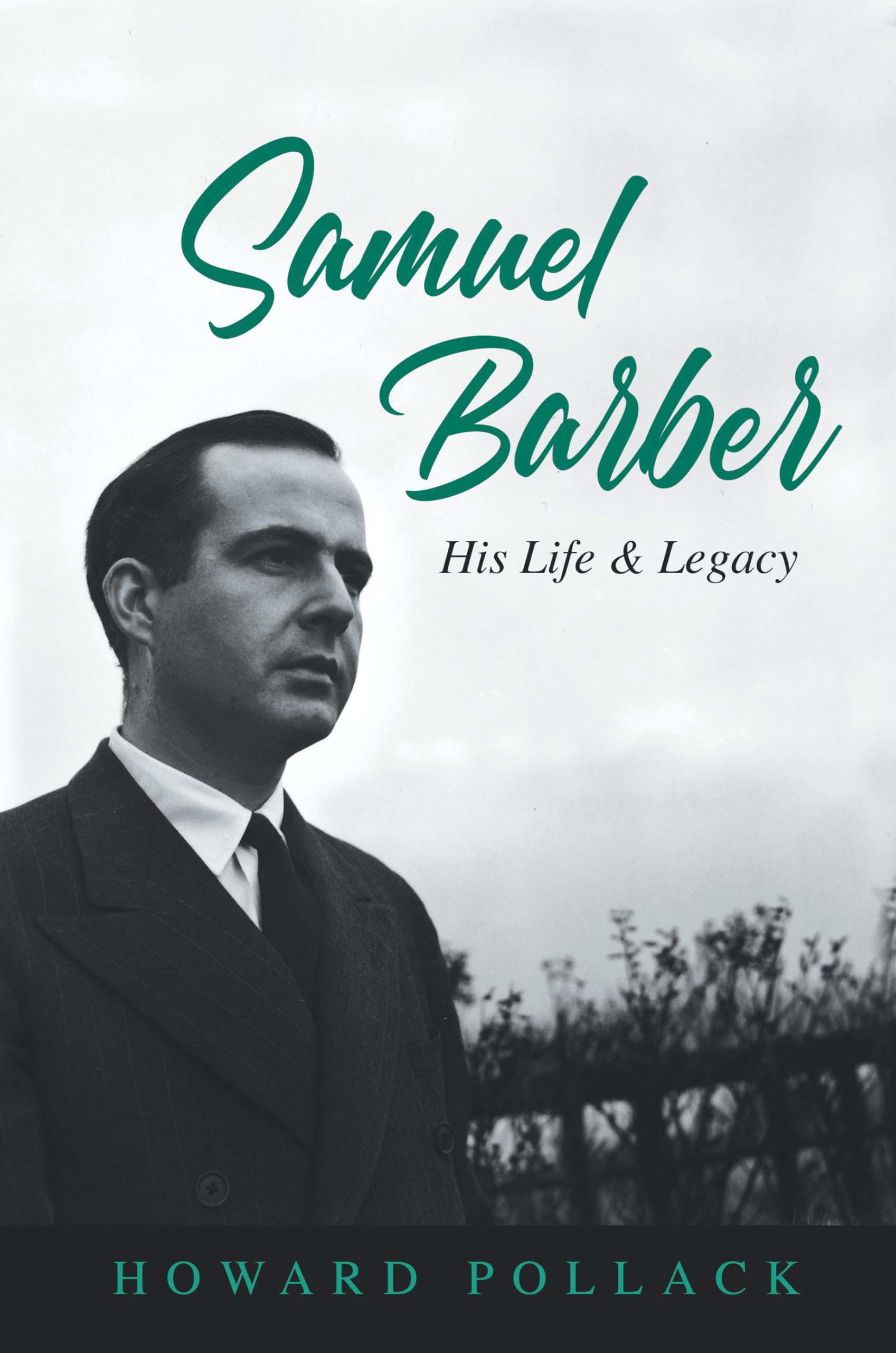 Samuel Barber: His Life and Legacy (Music in American Life),Used
