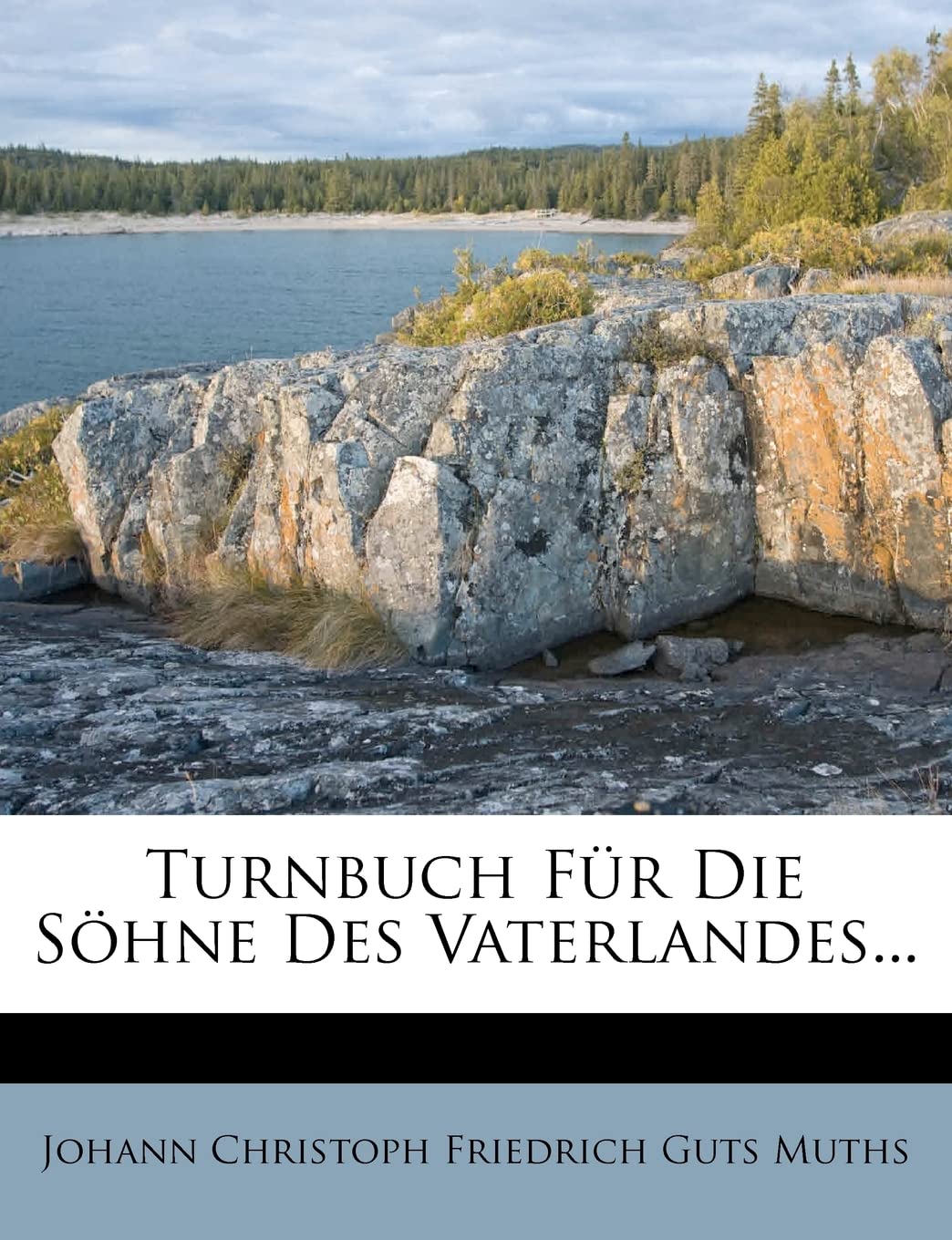 Turnbuch Fur Die S Hne Des Vaterlandes... (English and German Edition),New