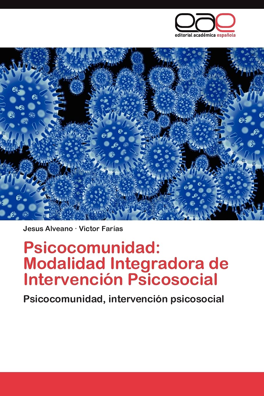Psicocomunidad: Modalidad Integradora de Intervencin Psicosocial: Psicocomunidad, intervencin psicosocial (Spanish Edition),Used
