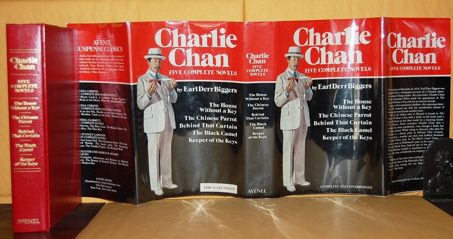 Charlie Chan: Five Complete Novels: The House Without a Key; The Chinese Parrot; Behind That Curtain; The Black Camel; Keeper of,Used