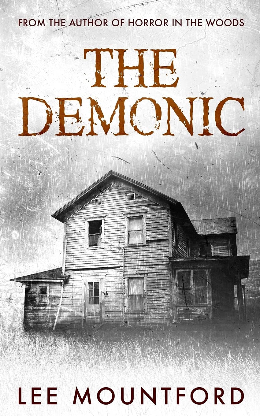 The Demonic (Supernatural Horror Novel Series)