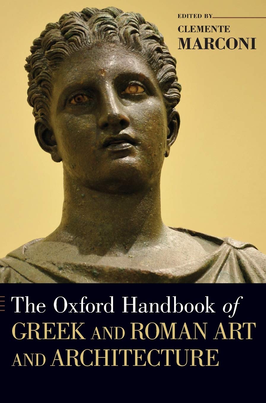 The Oxford Handbook of Greek and Roman Art and Architecture (Oxford Handbooks),Used