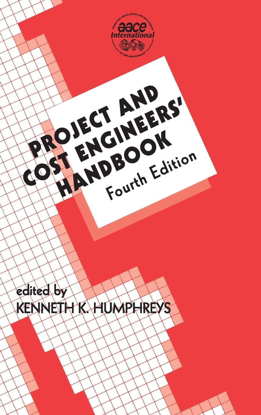 Project and Cost Engineers' Handbook (Cost Engineering),Used