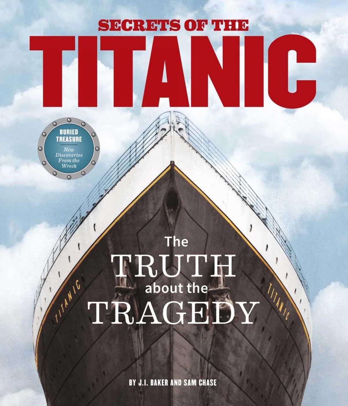 Secrets of the Titanic: The Truth About the Tragedy,Used