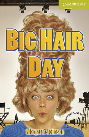 Big Hair Day Starter/Beginner (Cambridge English Readers)-used