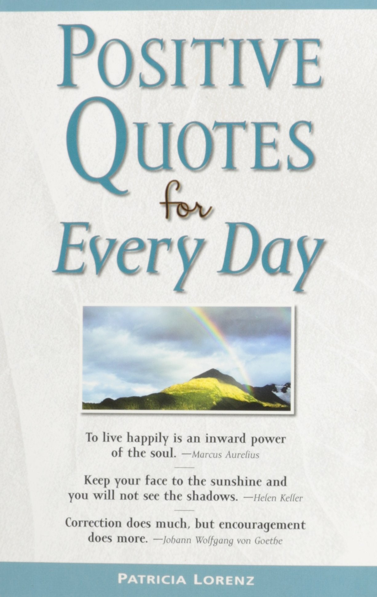 Positive Quotes for Everyday,Used
