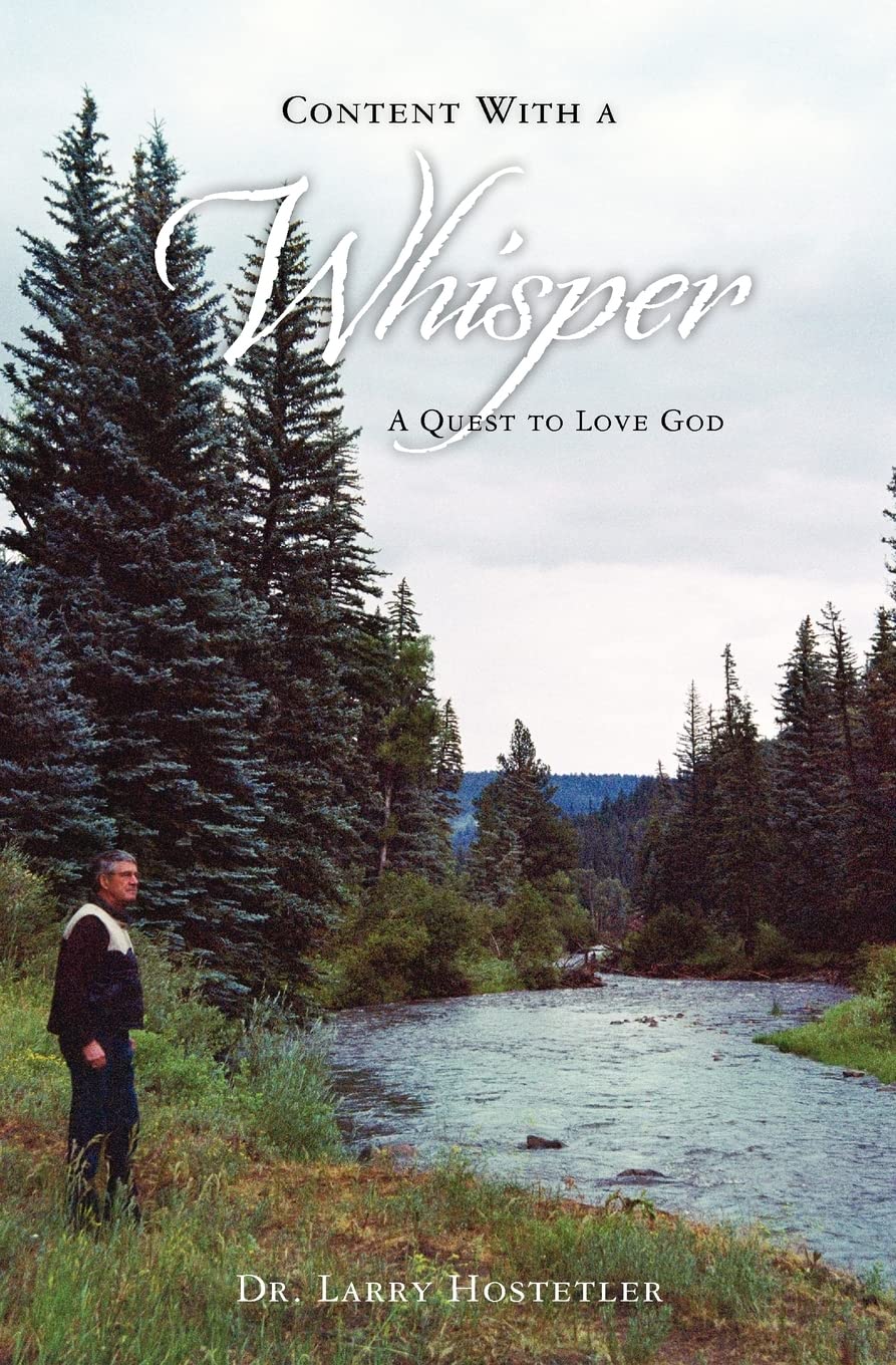 Content With a Whisper: A Quest to Love God,Used