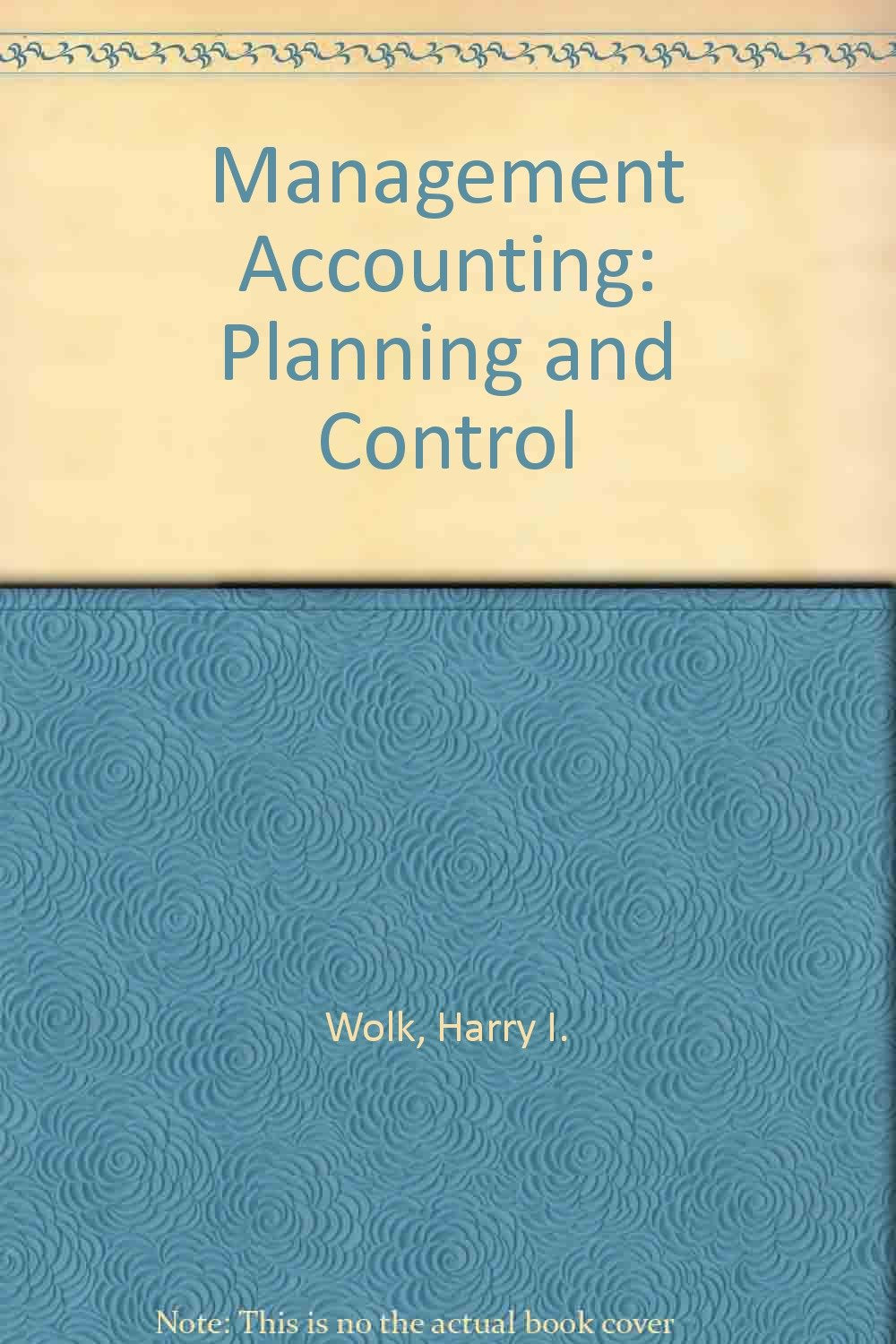 Management Accounting: Planning and Control,Used