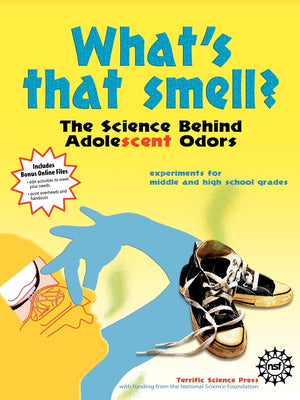 What's That Smell? the Science Behind Adolescent Odors,Used