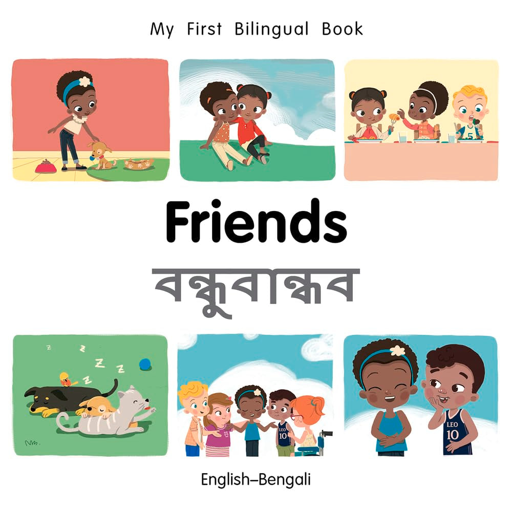 My First Bilingual BookFriends (EnglishBengali) (English and Bengali Edition),Used