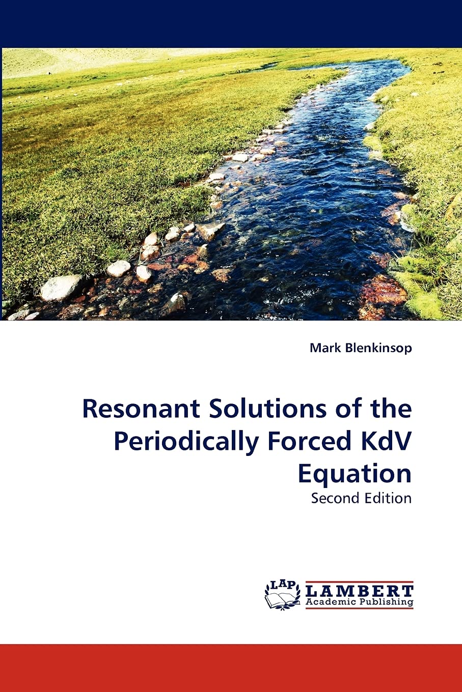 Resonant Solutions of the Periodically Forced KdV Equation: Second Edition,Used