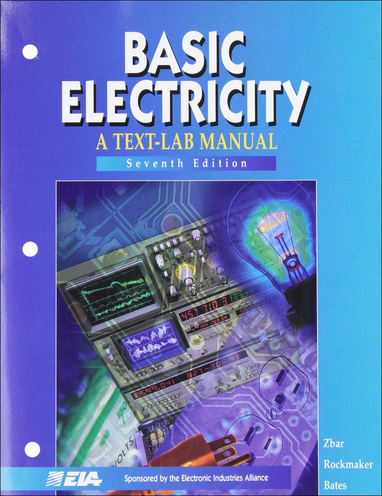 BASIC ELECTRICITY: A TextLab Manual 7/e,Used