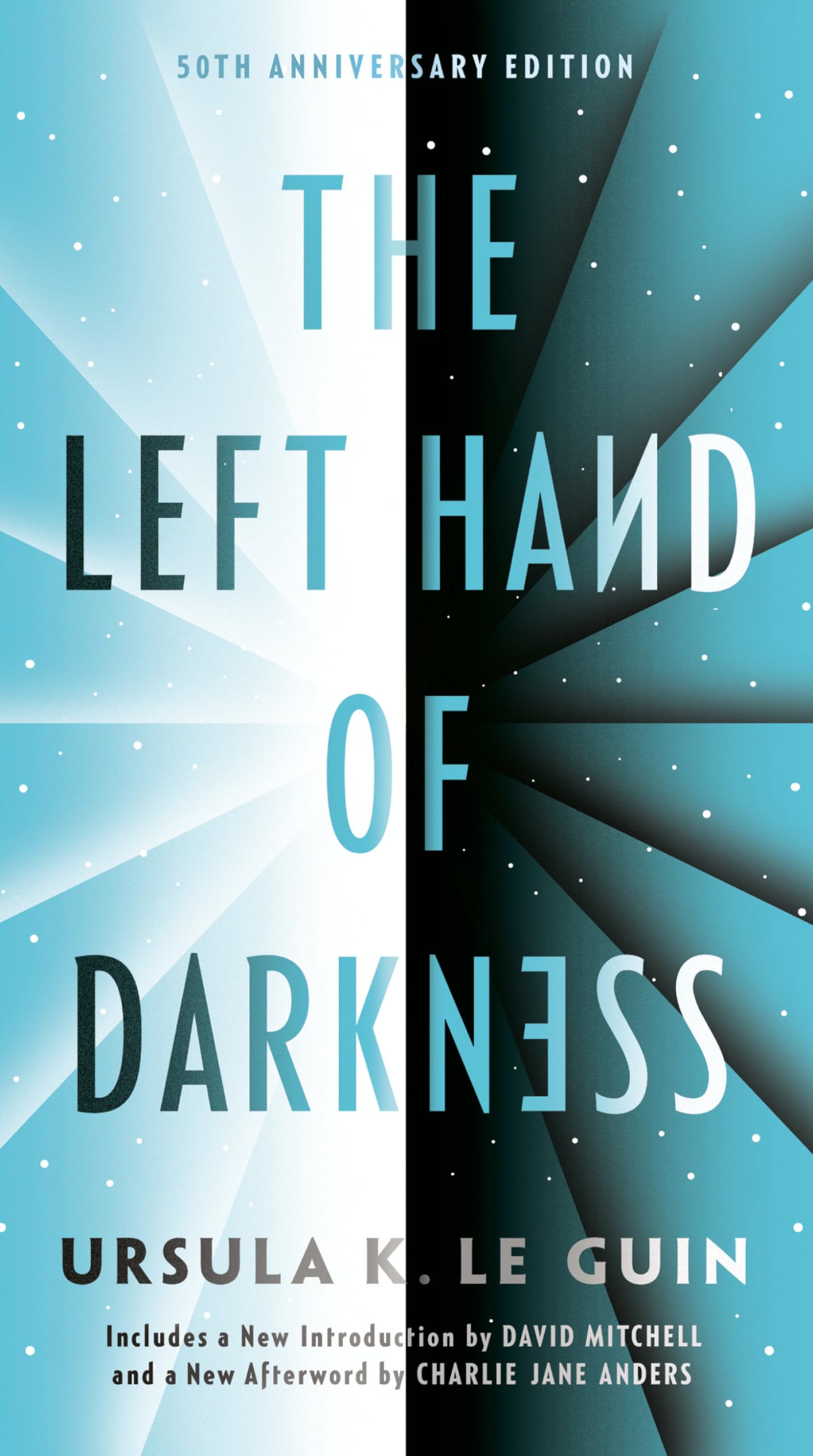 The Left Hand Of Darkness: 50Th Anniversary Edition