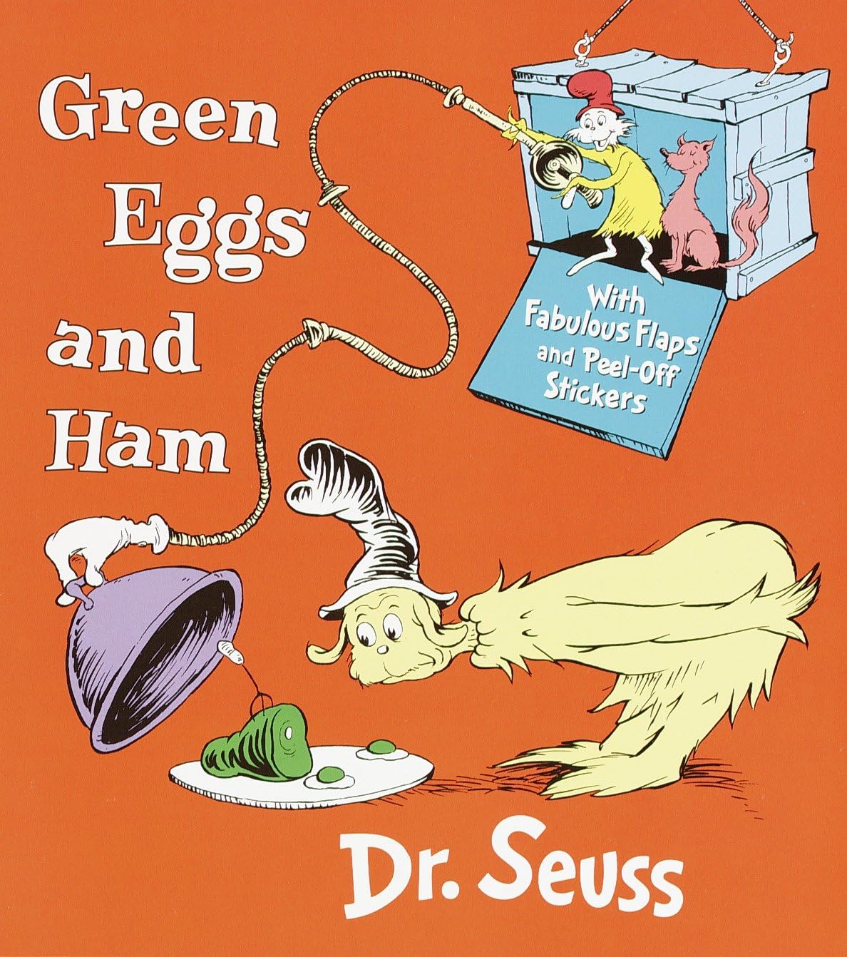 Green Eggs And Ham: With Fabulous Flaps And Peeloff Stickers