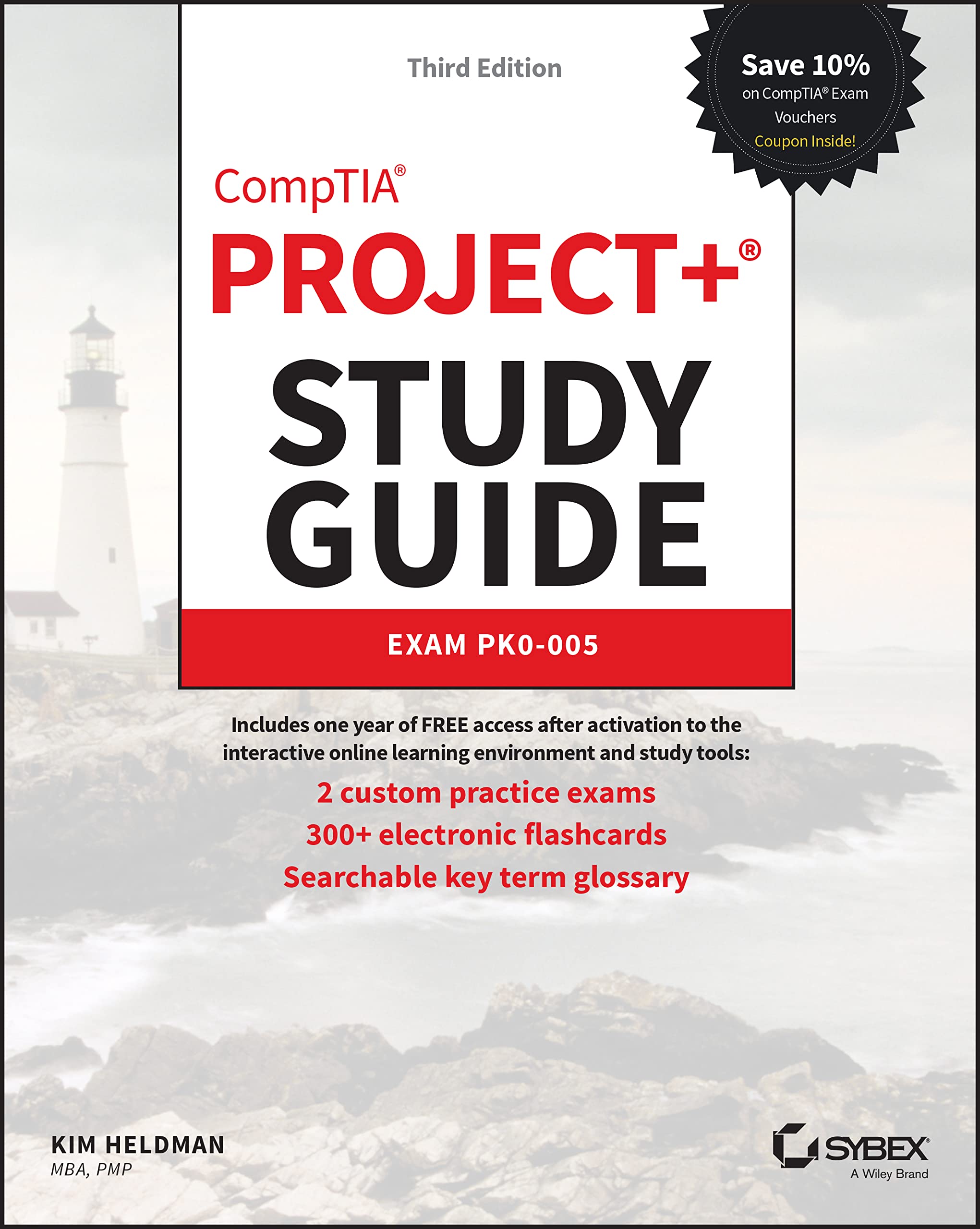 CompTIA Project+ Study Guide: Exam PK0005 (Sybex Study Guide),Used