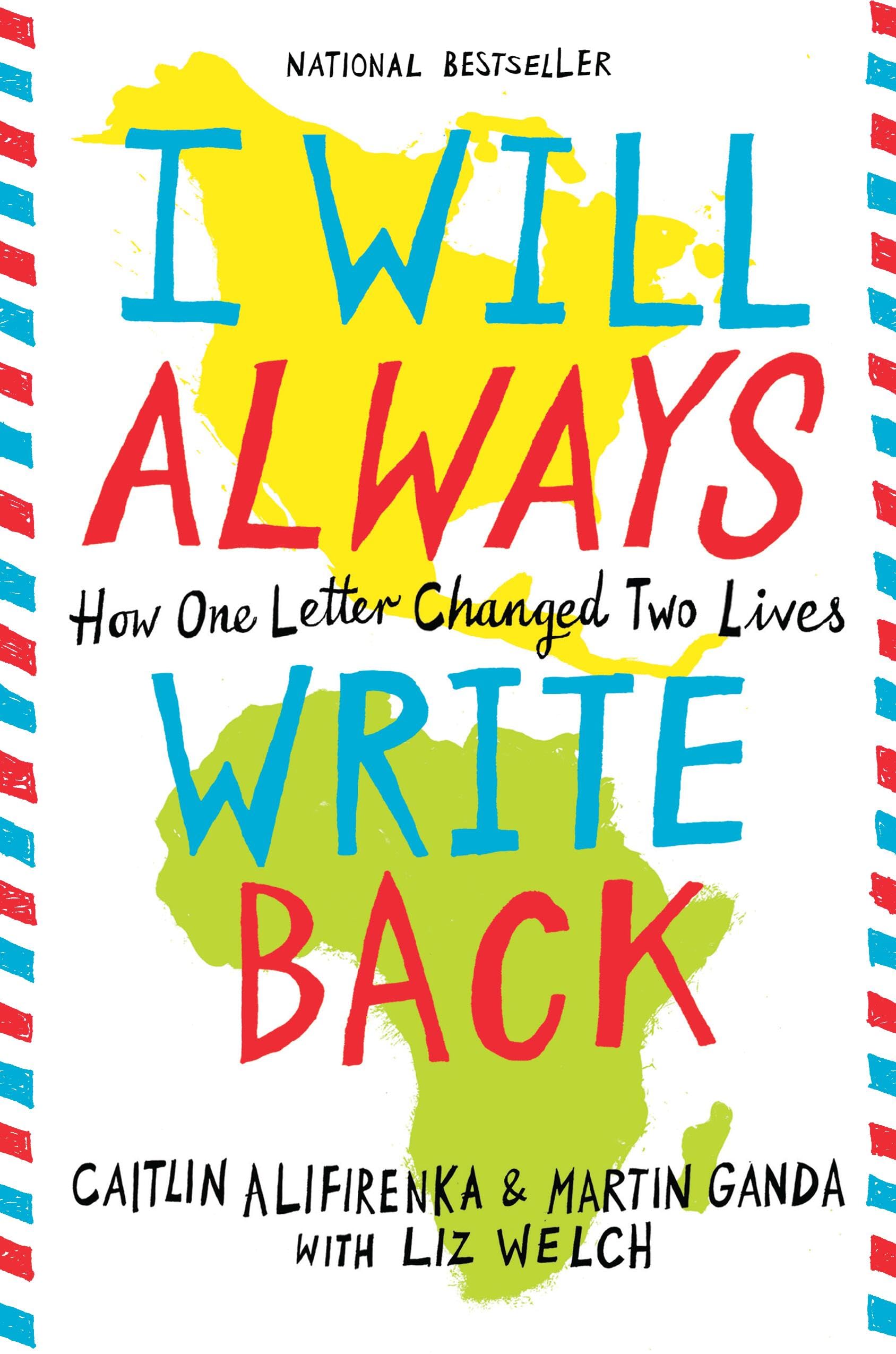 I Will Always Write Back: How One Letter Changed Two Lives,New