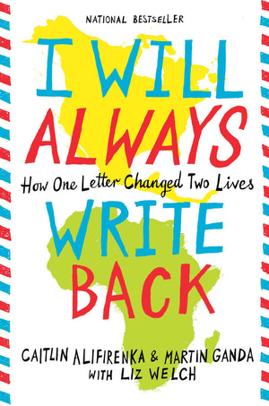 I Will Always Write Back: How One Letter Changed Two Lives,New