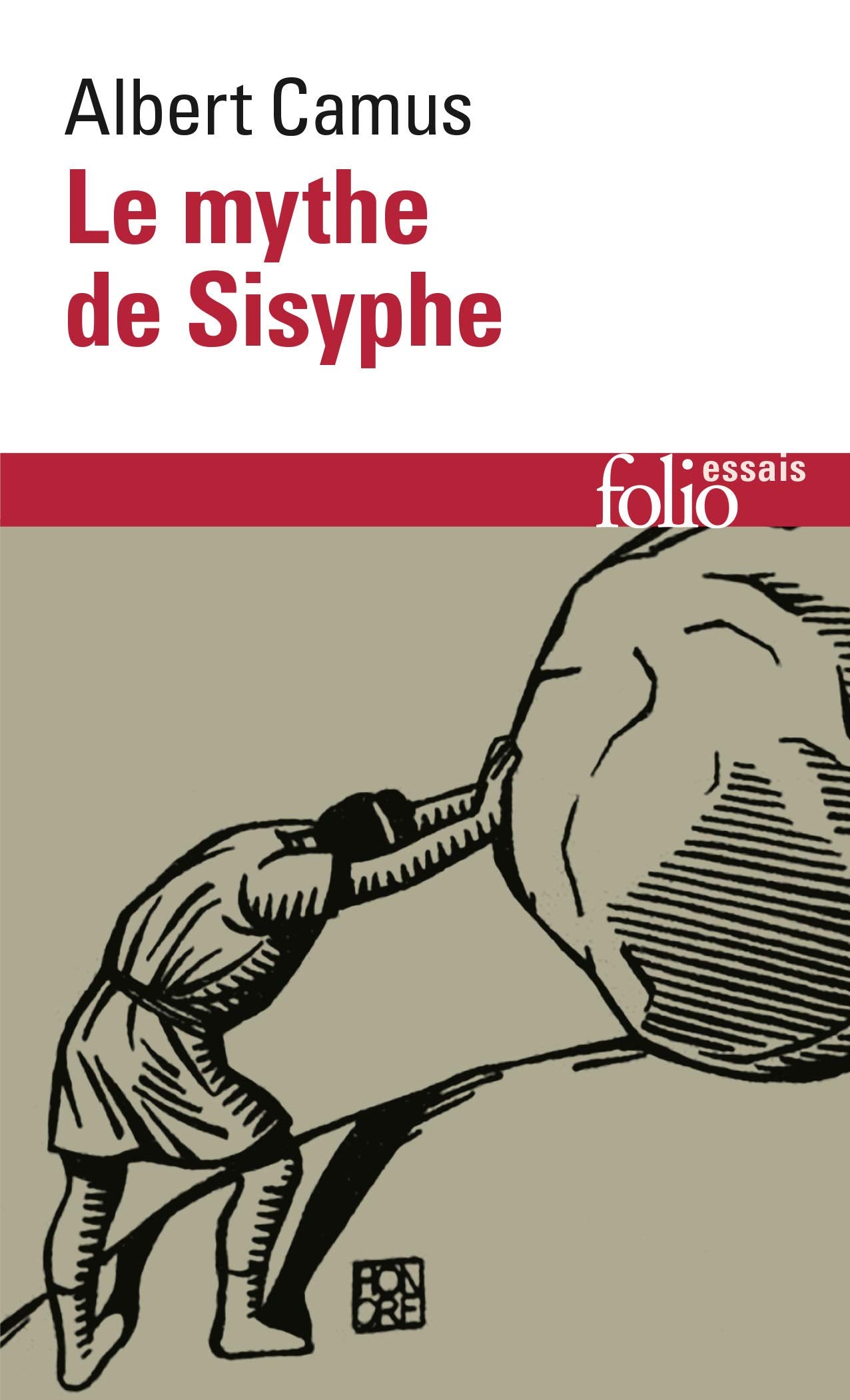 Le Mythe De Sisyphe Essai Sur Labsurde (Collection Folio / Essais) (French Edition)