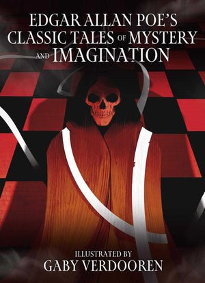 Edgar Allan PoeS Classic Tales Of Mystery And Imagination: Illustrated By Gaby Verdooren (Arcturus Illustrated Classics)